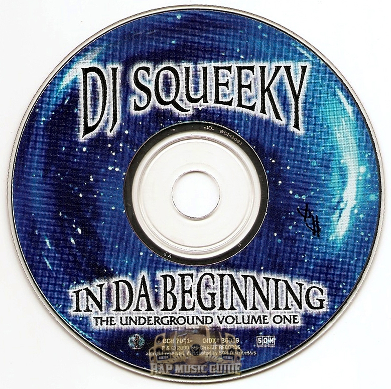 DJ Squeeky - In Da Beginning: The Underground Volume One: CD | Rap 